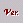 VL